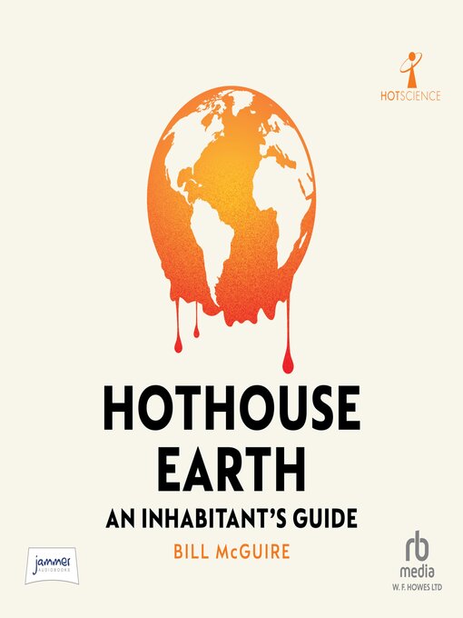 Title details for Hothouse Earth by Bill McGuire - Wait list